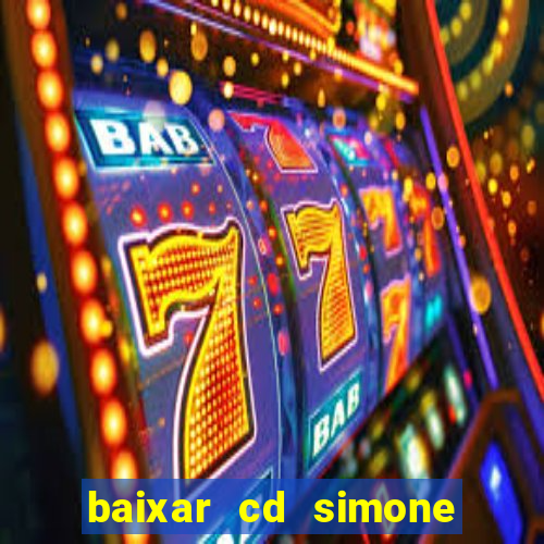 baixar cd simone mendes 2024